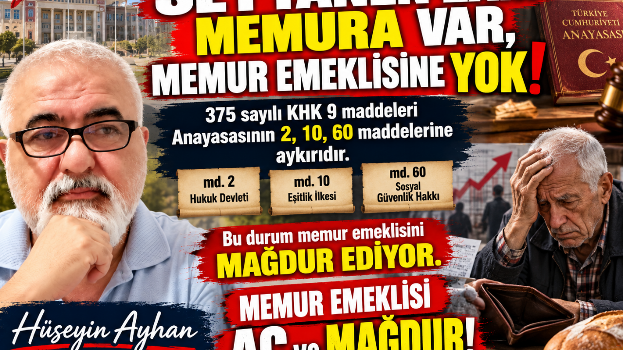 Seyanen Zam Memura Var,Emekli Memura Yok!