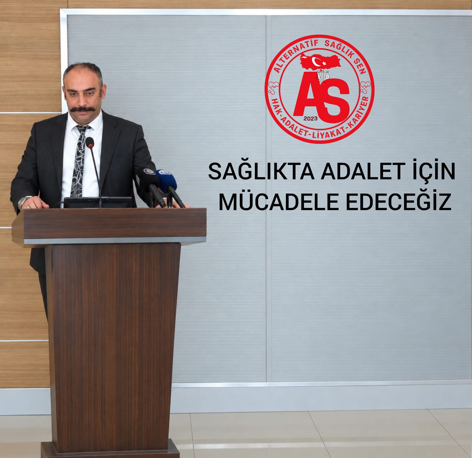 SAĞLIKTA ADALET İÇİN MÜCADELE EDECEĞİZ