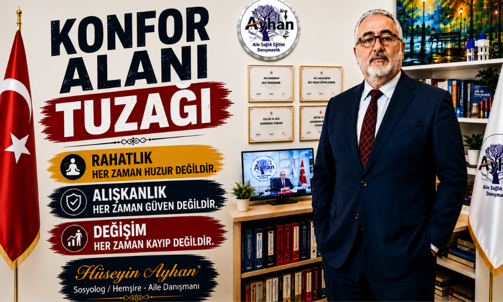 Konfor Alanı Tuzağı 