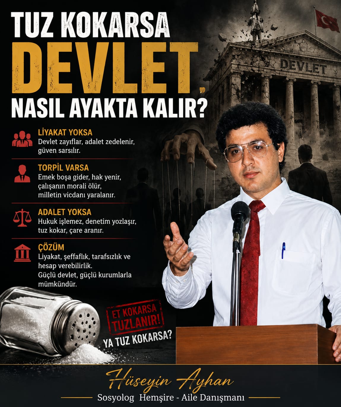 Tuz Kokarsa Devlet Nasıl Ayakta Kalır?