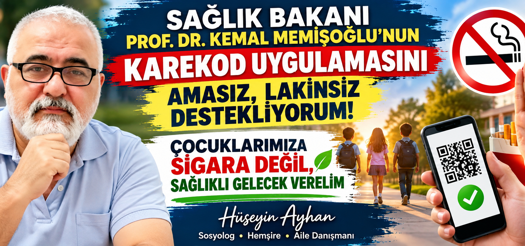 Sağlık Bakanı Prf Dr.Kemal Memişoğlu'nun Sigarada Karekod Uygulamasını Destekliyorum!