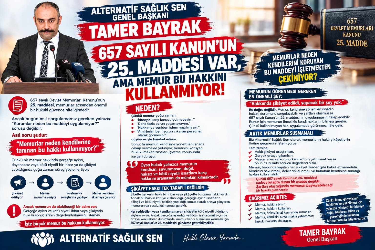 657 SAYILI KANUN’UN 25. MADDESİ VAR, AMA MEMUR BU HAKKINI KULLANMIYOR!