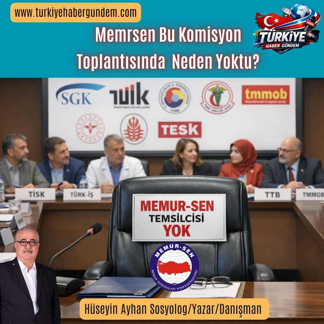 Memursen Bu Toplantıda Neden Yoktu?