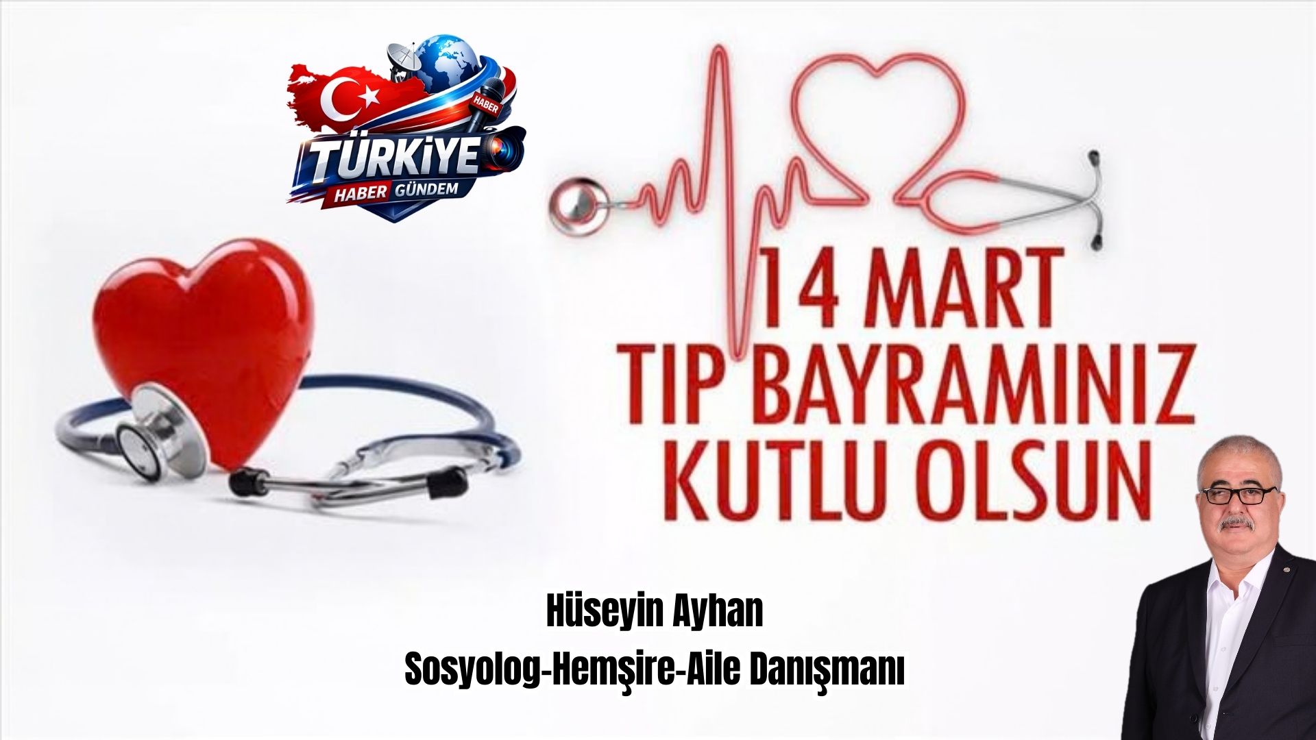  14 Mart Tıp Bayramı Kutlu Olsun